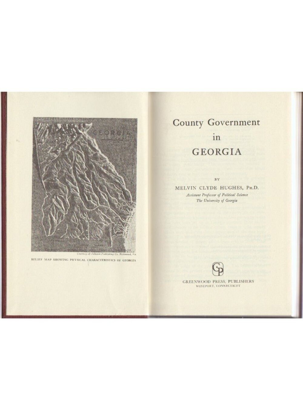 GA County Government in Georgia by Melvin Clyde Hughes (1944, 1975 Reprint)